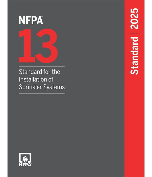 NFPA 13, Standard for the Installation of Sprinkler Systems, 2022 Edition Paperback ISBN: 9781455927814